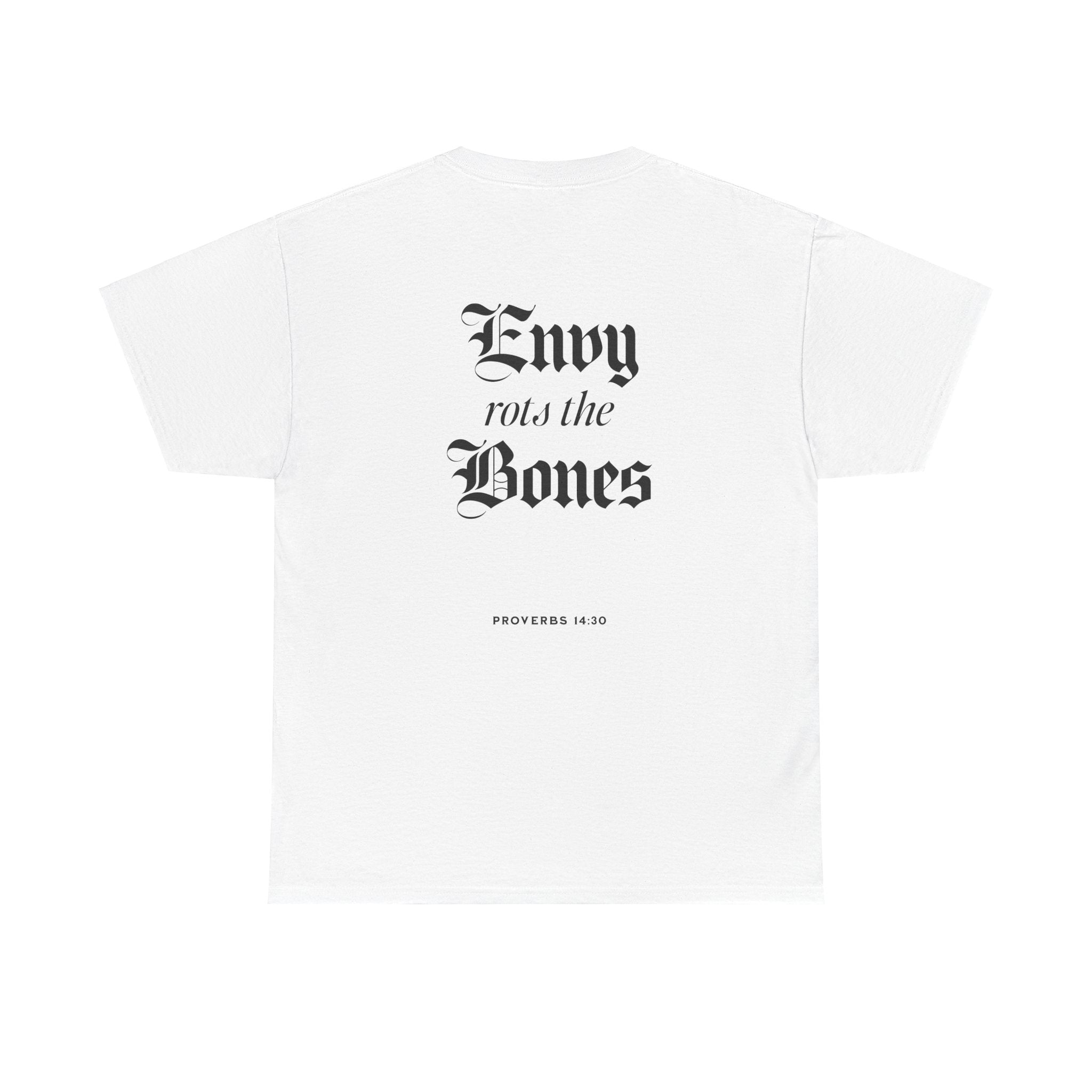 Envy Rots The Bones