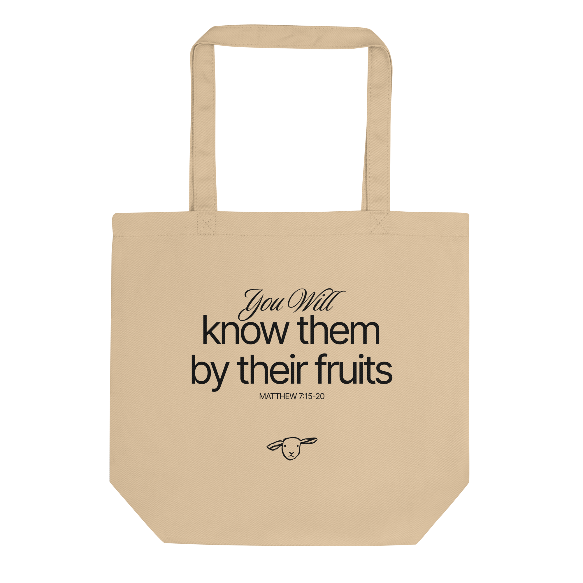 You Will Know Them By Their Fruits Matthew 7:15-20, Eco Friendly Tote Bag