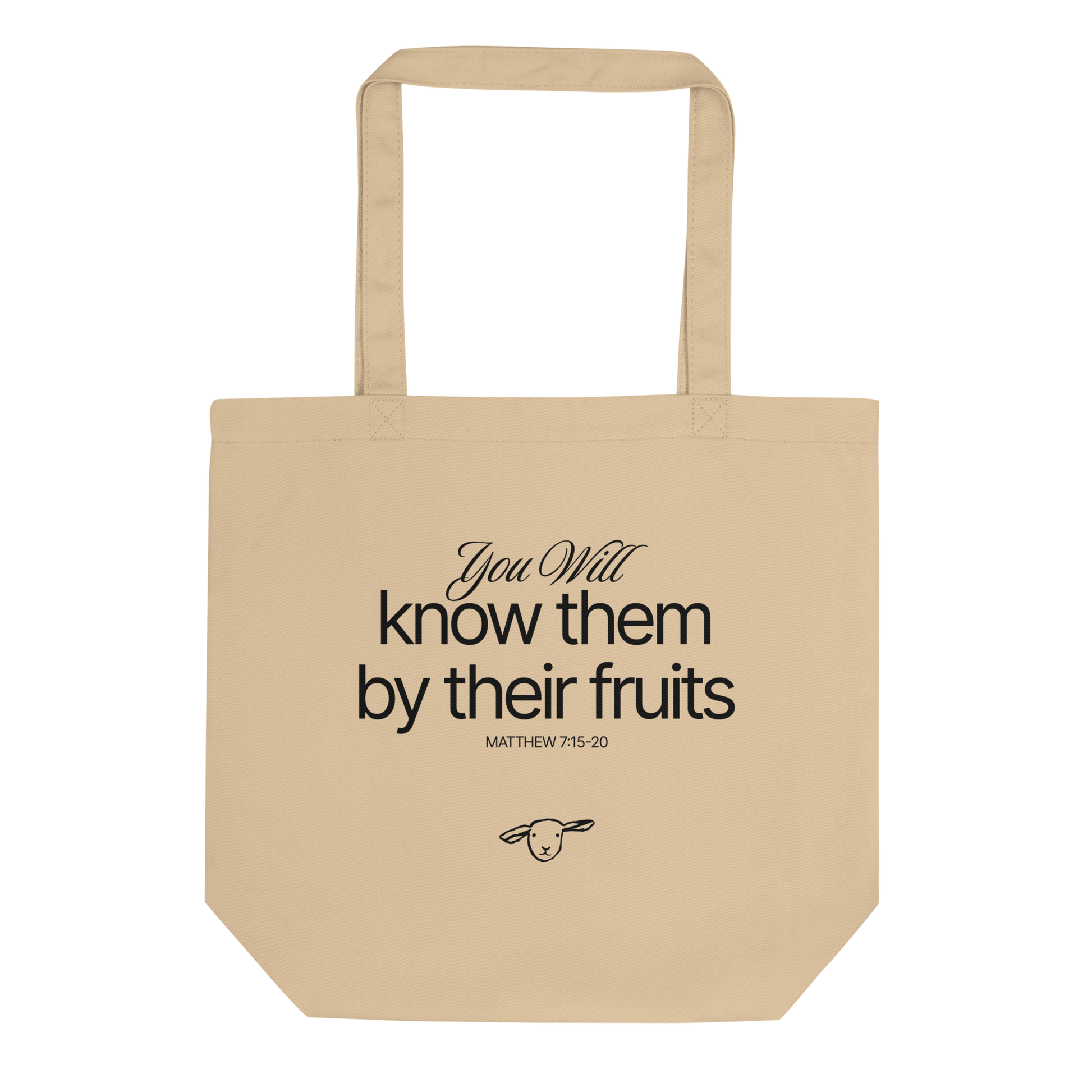 You Will Know Them By Their Fruits Matthew 7:15-20, Eco Friendly Tote Bag